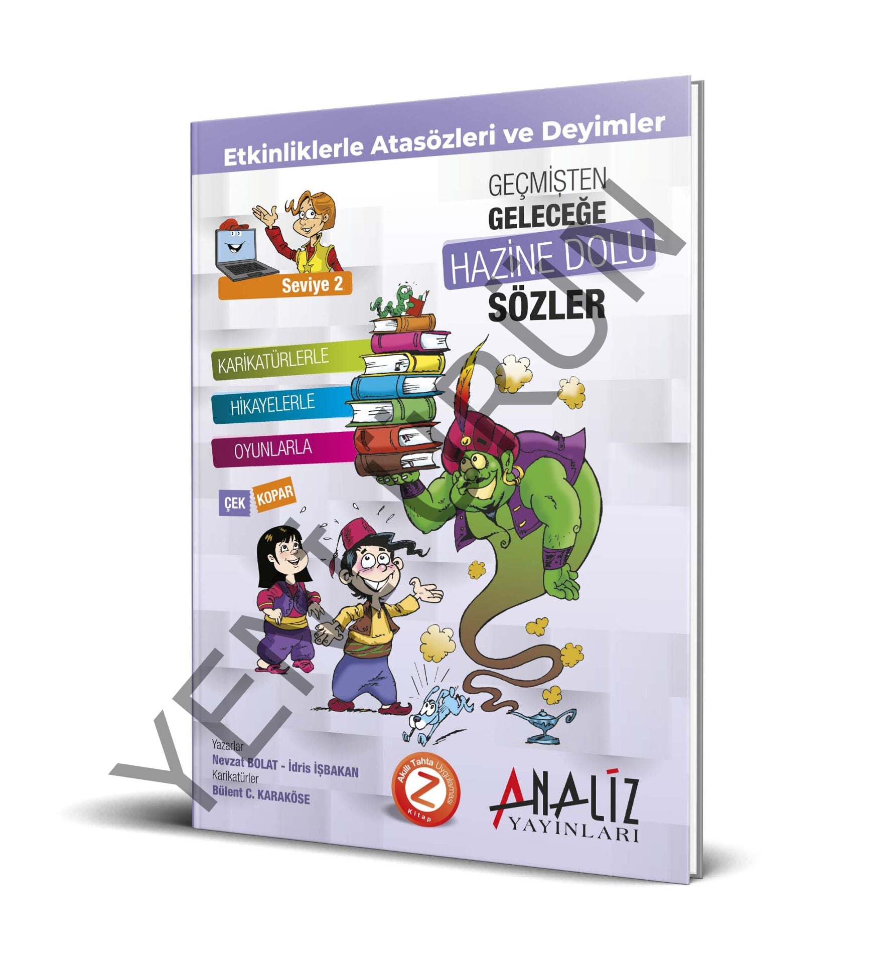 ATASÖZLERİ VE DEYİMLER ETKİNLİKLİ - SEVİYE 2