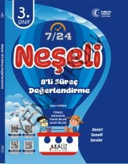 3.SINIF NEŞELİ 8'Lİ SÜREÇ DEĞERLENDİRME